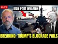 Iran &amp; China CRUSH Trump’s Hormuz Blockade, US Navy BACKS DOWN | Elijah Magnier