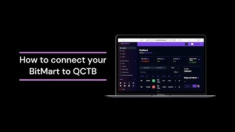How to Connect Your BitMart Account to Quantum Crypto Trading Bot (QCTB) – Step-by-Step Guide