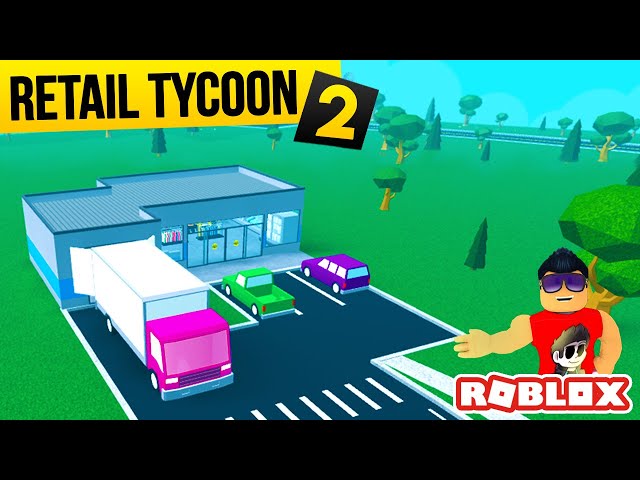 🛒Retail Tycoon 2 - Roblox