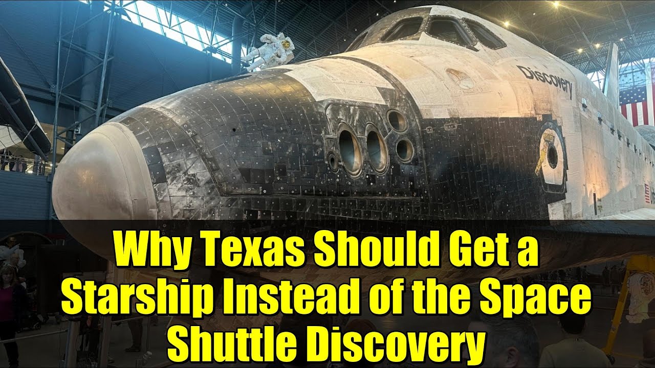 Why Texas Should Get a Starship Instead of the Space Shuttle Discovery | Space Exploration Debate