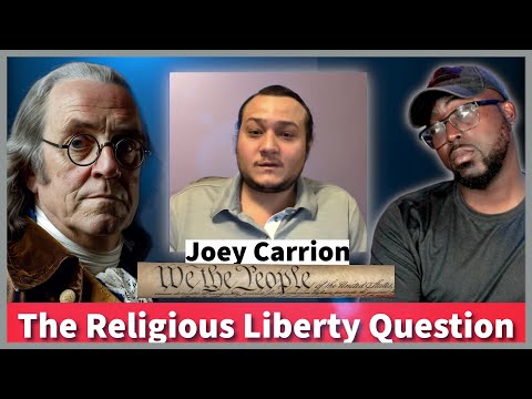 The World, the Church, and the Fight for Religious Liberty — Joseph Carrion Speaks.