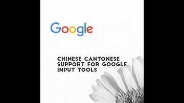 Chinese Cantonese Support for Google Input Tools - 2016