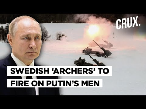 Sweden To Send Archer Artillery Systems To Ukraine l Why These Could Be Lethal In Battle With Russia