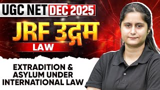 Download Lagu UGC NET Law Classes 2025 | UGC NET Extradition \u0026 Asylum Under International Law|UGC NET Law Dec 2025 MP3 Download Lagu UGC NET Law Classes 2025 | UGC NET Extradition \u0026 Asylum Under International Law|UGC NET Law Dec 2025 MP3