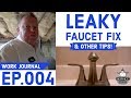 Leaky Faucet Fix // Work Journal EP.004