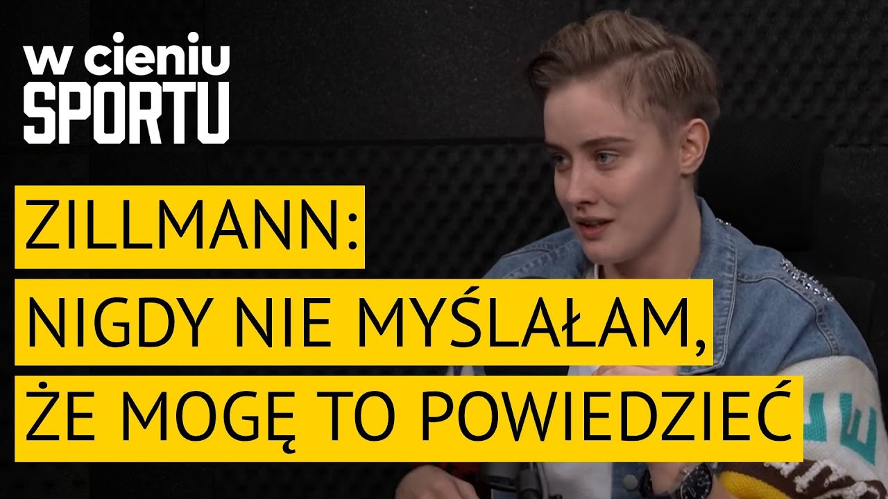 Katarzyna Zillmann: Nigdy nie myślałam, że mogę to powiedzieć | W cieniu sportu #75