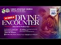 DIVINE ENCOUNTER || PASTOR JOHNSON AIGBEKAN
