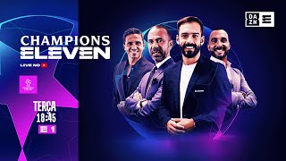 ELEVEN - Assiste à Champions League e ao melhor do desporto