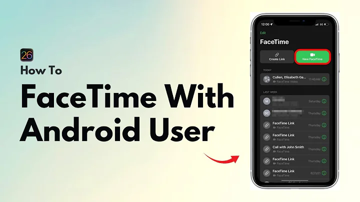 How To FaceTime With Android Phone Users From Your iPhone
