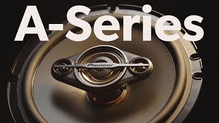 Pioneer A-Series speakers 2024 | Crutchfield