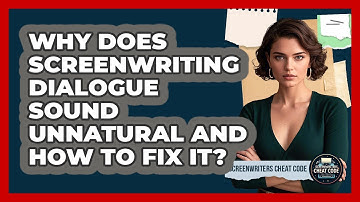 Why Does Screenwriting Dialogue Sound Unnatural And How To Fix It? - Screenwriter
