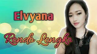 ELVYANA _ RONDO LONGKO ( Official Music Video ) screenshot 4