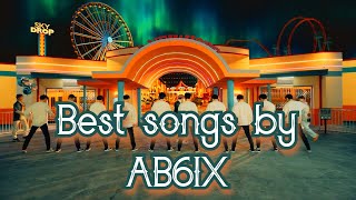 TOP 17 songs by AB6IX (Updated video link in description) [January 2021]