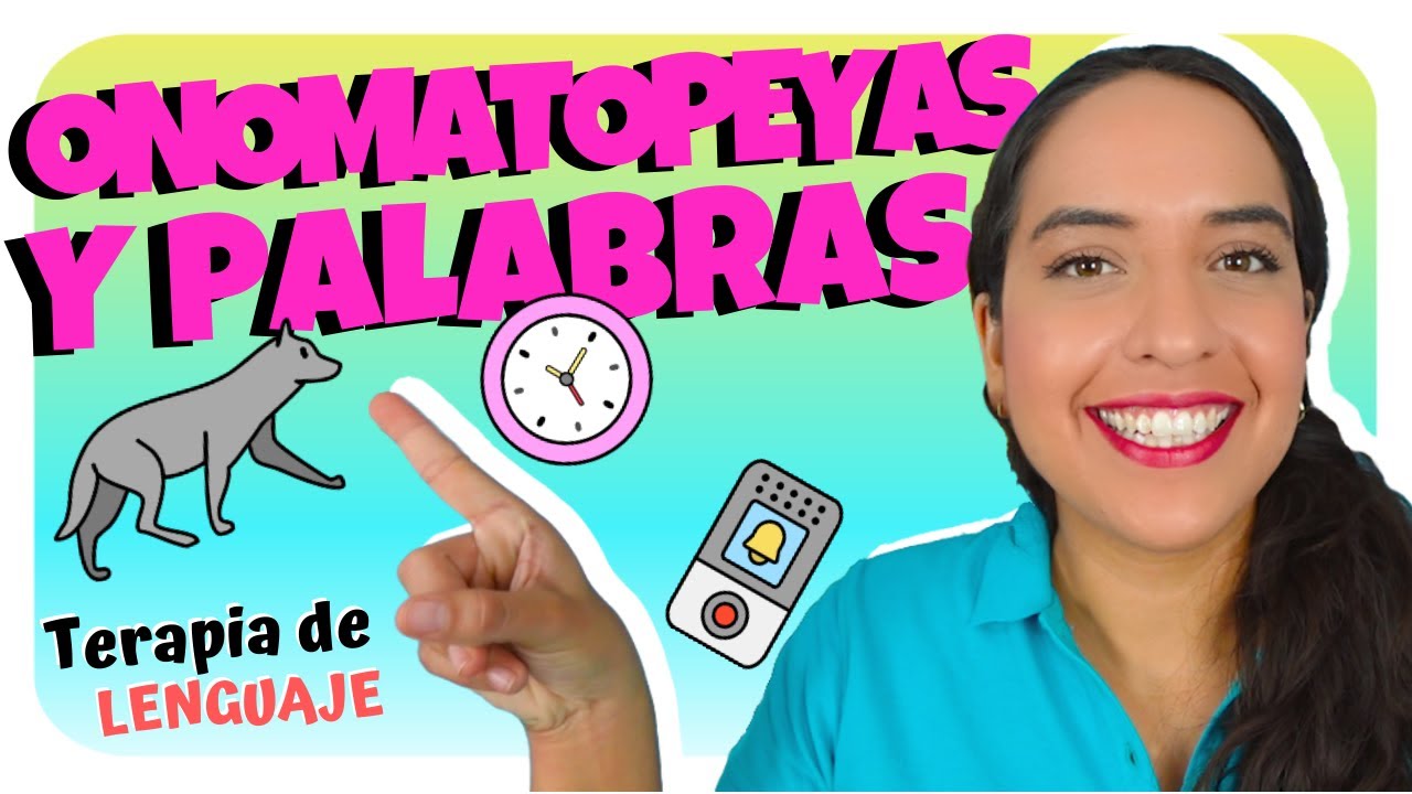 ESTIMULACIÓN de LENGUAJE para NIÑOS de 2 a 3 años | Onomatopeyas y ...