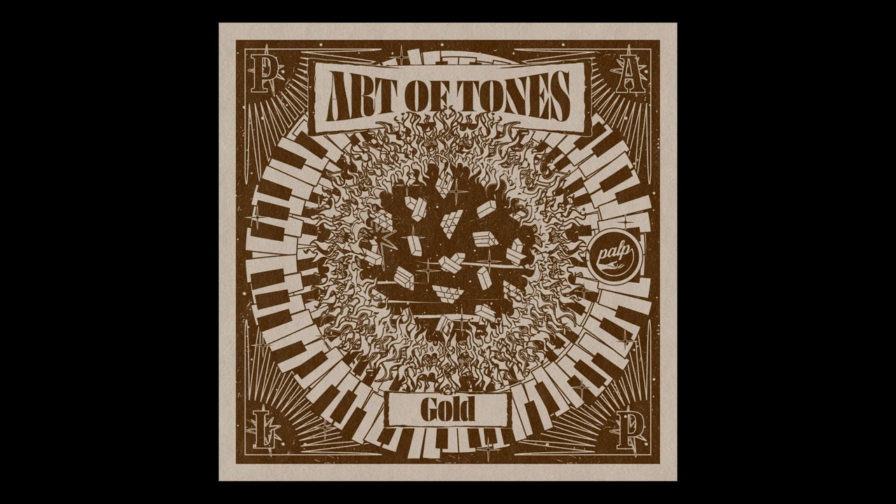 Watch Art Of Tones - Gold on YouTube Watch Art Of Tones - Gold on YouTube