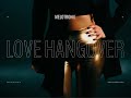 Melotronic Love Hangover Official Music Video Melotronic Love Hangover Official Music Video