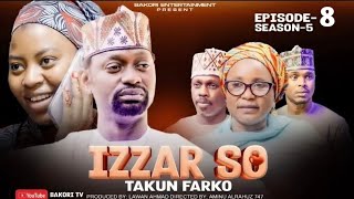 IZZAR SO TAKUN FARKO SEASON 5 EPISODE 8 ORG