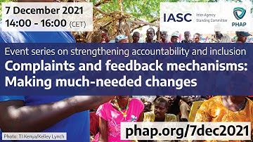 Complaints and feedback mechanisms: Making much-needed changes