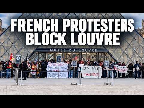 France's Louvre Museum Shut After Protesters Block Entrance To Paris' Iconic Museum