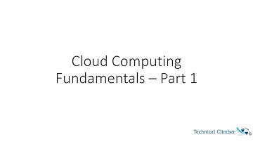 Cloud Computing Fundamentals – Part 1