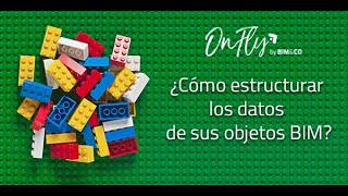 Webinar : ¿Cómo estructurar los datos de sus objetos BIM