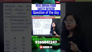 OSSC ODISHA FOOD SAFETY OFFICER QUESTION OF THE DAY #ossc #foodsafety #fso