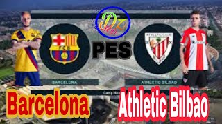 PES : match Barcelona & Athletic Bilbao