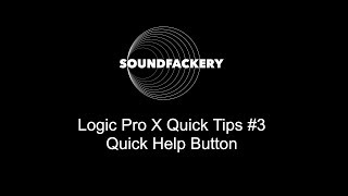 Logic Pro X Quick Tips #3 Quick Help Button