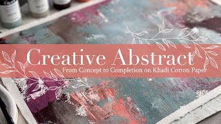 Creative Abstract: From Concept to Completion on Khadi Cotton Paper screenshot 2