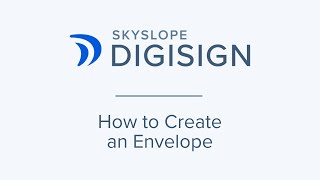 How to Create an Envelope
