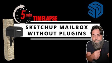 SketchUp Timelapse  - Mailbox Modeling (No Plugins)