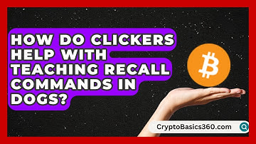 How Do Clickers Help With Teaching Recall Commands in Dogs? | Obedient Dog Guide