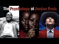 The PSYCHOLOGY of JORDAN PEELE (Get Out, Us, Nope)