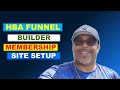 How To Build A Membership Site With HBA Funnel Builder 2023