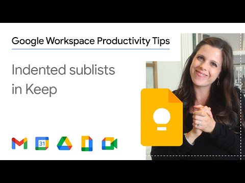 Indented sublists in Google Keep