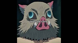 Inosuke core (part -3 ) #shorts #anime #demonslayer #fypシ #kny