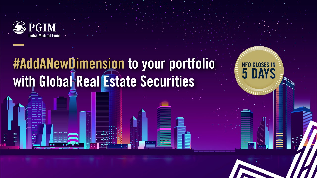 PGIM India Global Real Estate Securities Fund of Fund (FoF) | Global Real Estate Securities Fund