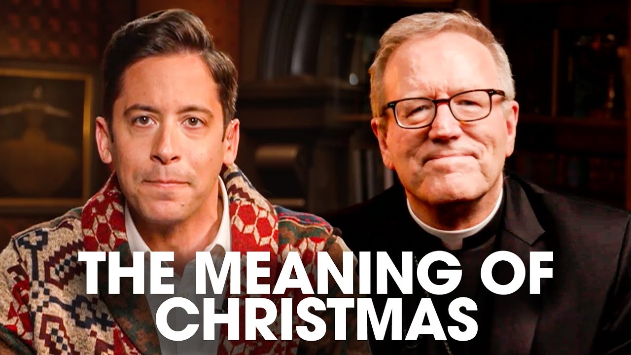 A History of Christmas | Bishop Barron