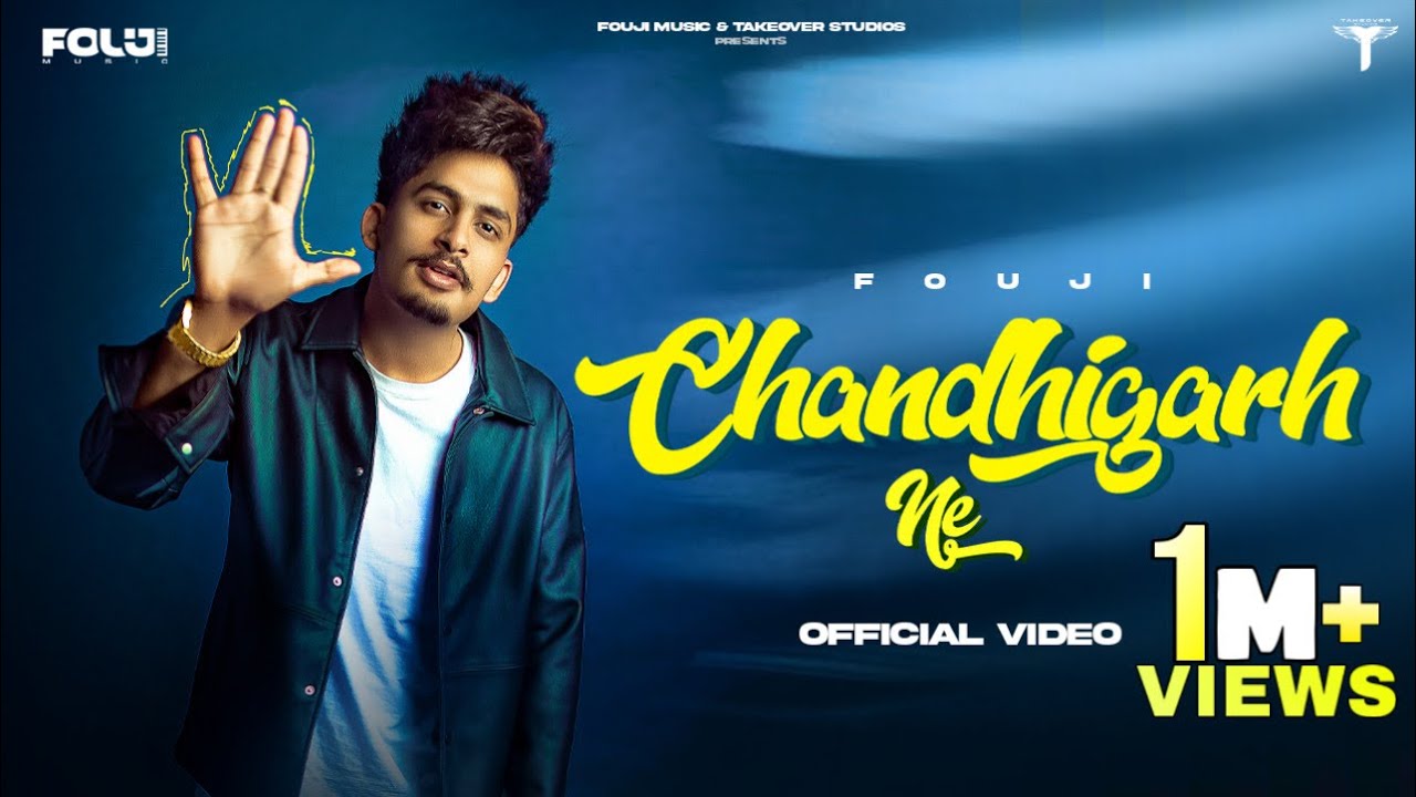 CHANDIGARH NE(Official Video) – Fouji | Daaku | New Punjabi Songs 2023 |Latest Punjabi Songs 2023
