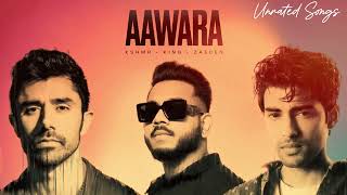 Aawara - KSHMR | King | Zaeden (Full Audio)
