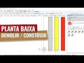 DÚVIDAS SKETCHUP: Representação Planta Demolir / Construir