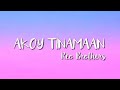 Ako'y Tinamaan (Lyrics) Reo Brothers