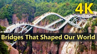 Bridges That Changed Engineering Forever