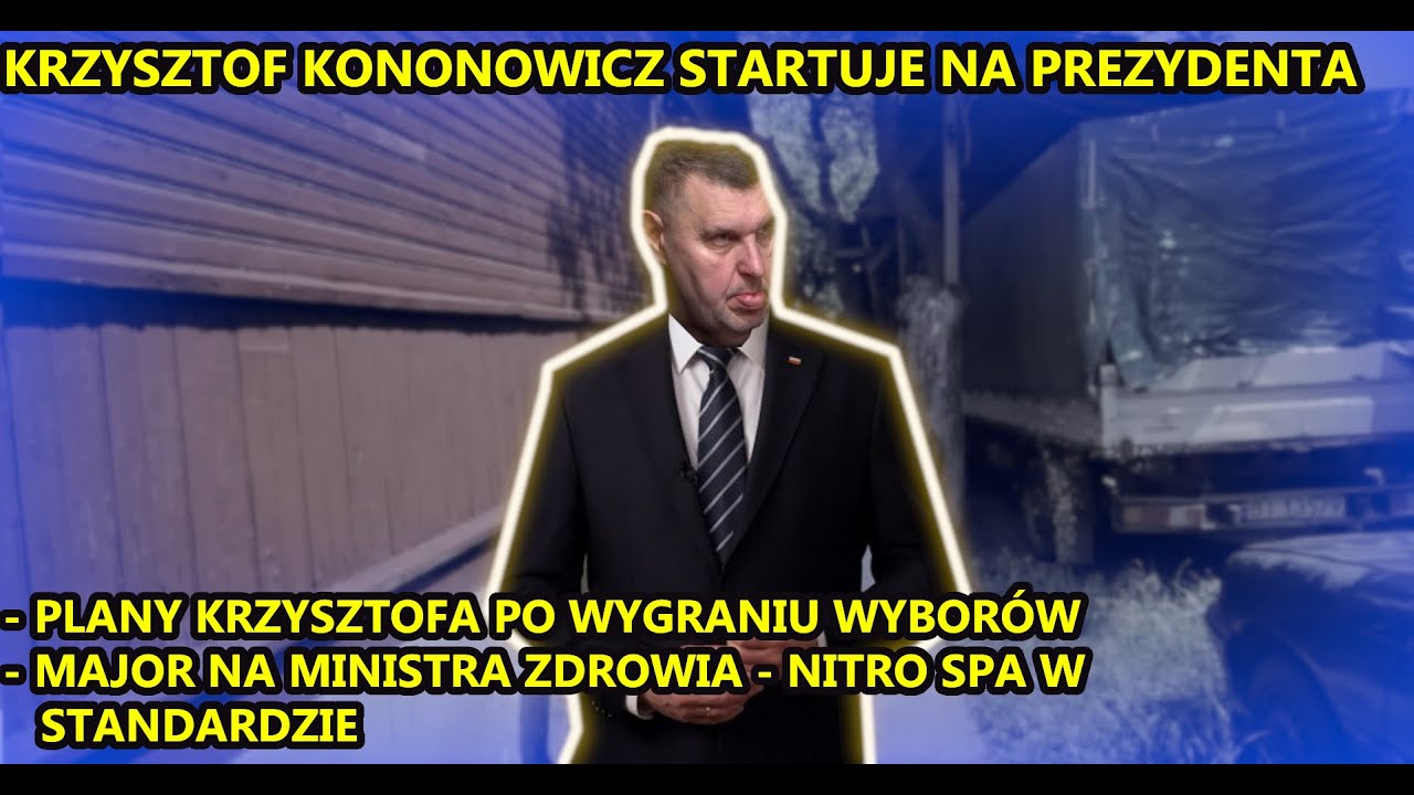 KRZYSZTOF KONONOWICZ STARTUJE NA PREZYDENTA, MÓWI CO ZROBI PO WYGRANIU ...