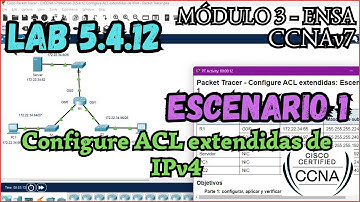 5.4.12 Packet tracer - Configure ACL extendidas de IPv4 - Escenario 1 (Resolucion)