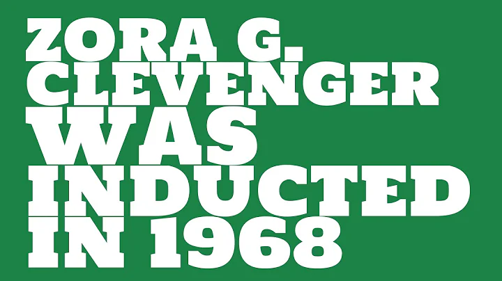 When was Zora G. Clevenger inducted into the Colle...