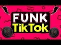 FUNK MAIS TOCADOS TIK TOK 2024 - HITS FUNK 2024 - OS MELHORES FUNK | AS TOPS FUNK DO TIKTOK