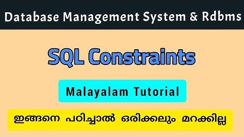 SQL|SQL Constraints|dbms|malayalam|calicut_university|bca/bsc_cs fourth semester