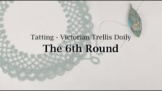 Victorian Trellis Doily - The 6th Round
