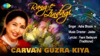 Carvan Guzra Kiya | Ghazal Song | Asha Bhosle Resimi